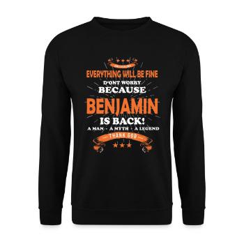 Everything will be fine Benjamin Is back - Unisex Pullover - Schwarz - Vorne - Alina (178cm) & Michal (187cm)