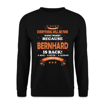 Everything will be fine Bernahrd Is back - Unisex Sweatshirt - black - Front - Alina (178cm) & Michal (187cm)