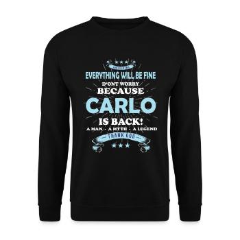 Everything's going to be alright, because Carlo Is there Outfit - Unisex Sweatshirt - black - Front - Alina (178cm) & Michal (187cm)