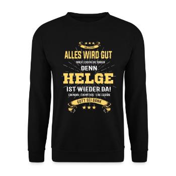 Tout ira bien, car Helge Ist da Outfit - Sweat-shirt Unisexe - noir - Devant - Alina (178cm) & Michal (187cm)