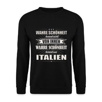 Wahre Schönheit kommt aus Italien Design - Unisex Pullover - Schwarz - Vorne - Alina (178cm) & Michal (187cm)