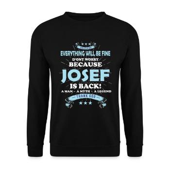 Everything will be fine Josef Is back - Unisex Pullover - Schwarz - Vorne - Alina (178cm) & Michal (187cm)