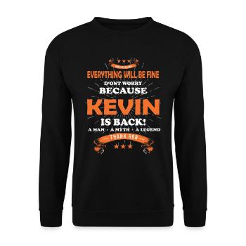 Tout ira bien Kevin est de retour - Sweat-shirt Unisexe - noir - Devant - Alina (178cm) & Michal (187cm)