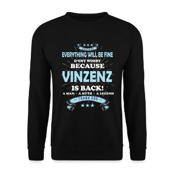 Everything will be fine Vinzens Is back - Unisex Sweatshirt - black - Front - Alina (178cm) & Michal (187cm)