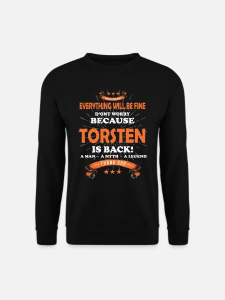 Everything will be fine Torsten Is back - Unisex Pullover - Schwarz