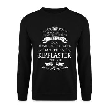 Der König der Straße, der Kipplaster-Fahrer - Unisex Pullover - Schwarz - Vorne - Alina (178cm) & Michal (187cm)