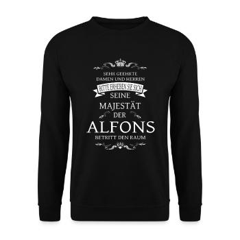 Seine Majestät der Alfons betritt den Raum - Unisex Pullover - Schwarz - Vorne - Alina (178cm) & Michal (187cm)