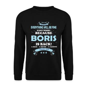 Everything will be fine Boris Is back - Unisex Sweatshirt - black - Front - Alina (178cm) & Michal (187cm)