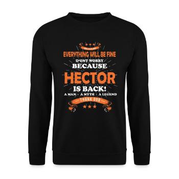 Tout ira bien Hector est de retour - Sweat-shirt Unisexe - noir - Devant - Alina (178cm) & Michal (187cm)