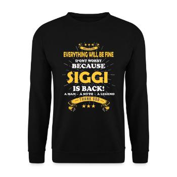 Tout ira bien Siggi est de retour - Sweat-shirt Unisexe - noir - Devant - Alina (178cm) & Michal (187cm)