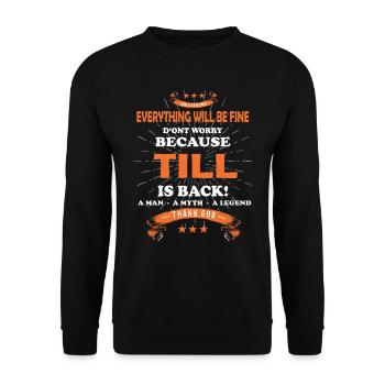Everything will be fine Till Is back - Unisex Sweatshirt - black - Front - Alina (178cm) & Michal (187cm)