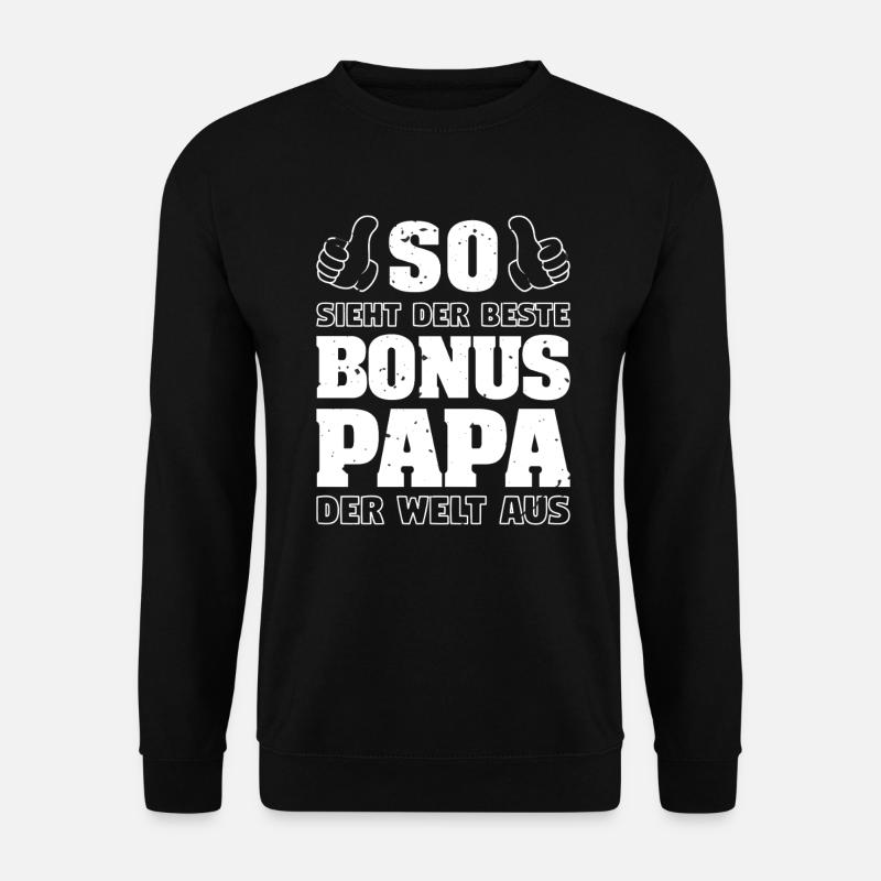 Bonus Papa Stiefvater Stiefpapa Vatertag Geschenk - Unisex Pullover - Schwarz