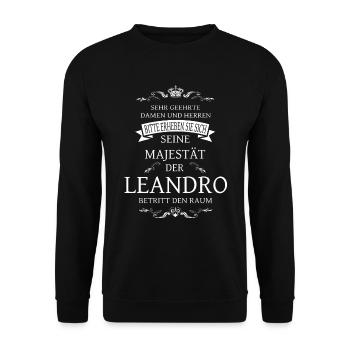 His Majesty the Leandro enters the room - Unisex Sweatshirt - black - Front - Alina (178cm) & Michal (187cm)