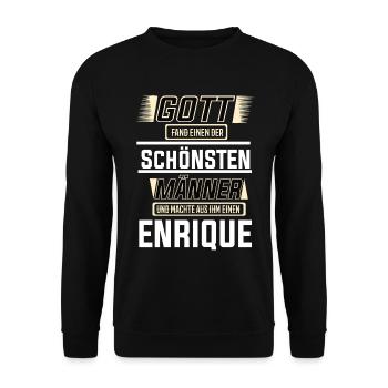 Enrique der schönste Mann von Gott geformt Design - Unisex Pullover - Schwarz - Vorne - Alina (178cm) & Michal (187cm)