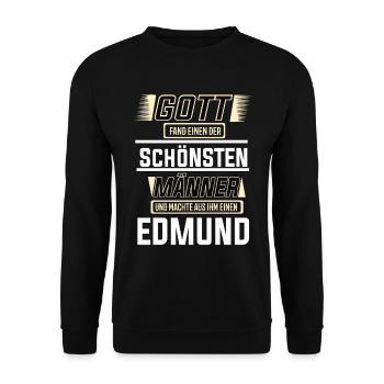 Edmund der schönste Mann von Gott geformt Design - Unisex Pullover - Schwarz - Vorne - Alina (178cm) & Michal (187cm)