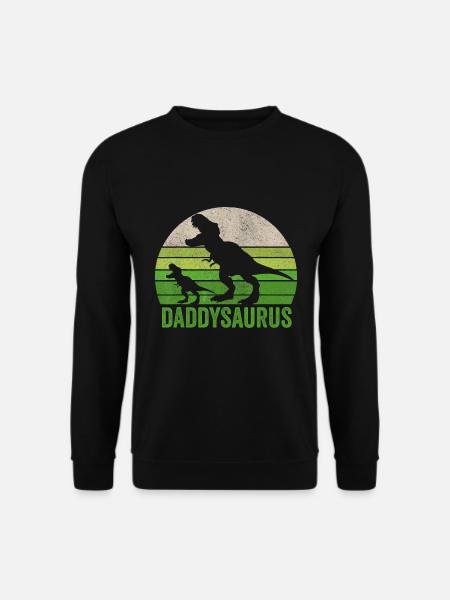 Funny Daddy Dinosaur T Shirt Daddysaurus Fathers - Unisex Pullover - Schwarz