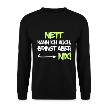 Nett kann ich auch bring aber nix - Unisex Pullover - Schwarz - Vorne - Alina (178cm) & Michal (187cm)