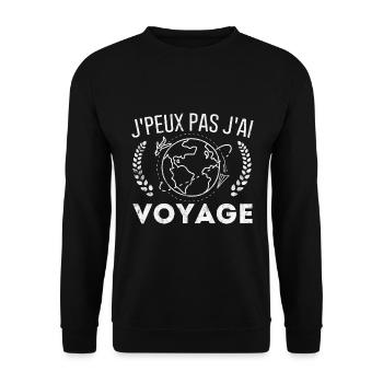 Je Peux Pas J'Ai Voyage Vacances Cadeau Voyager - Sweat-shirt Unisexe - noir - Devant - Alina (178cm) & Michal (187cm)