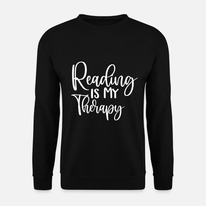 Reading Is My Therapy - Unisex Pullover - Schwarz
