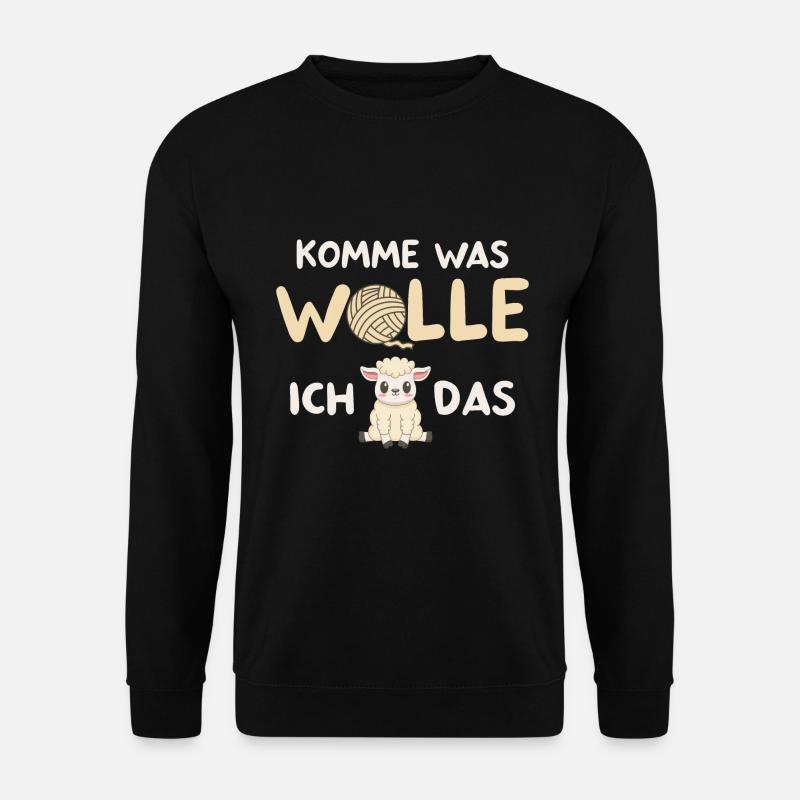 Komme waswolle, ich schaff das / Lustig Motivation - Unisex Pullover - Schwarz