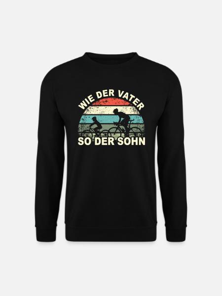 Fahrradfahrer Geschenk Papa Sohn Fahrrad Vater Rad - Unisex Pullover - Schwarz