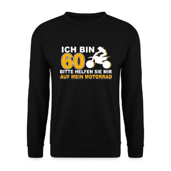 Ich bin 60 Jahre Motorrad 60 Geburtstag Geschenk - Unisex Pullover - Schwarz - Vorne - Alina (178cm) & Michal (187cm)