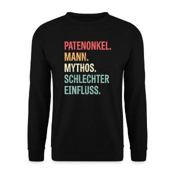 Patenonkel Mann Mythos Schlechter Einfluss - Unisex Pullover - Schwarz - Vorne - Alina (178cm) & Michal (187cm)