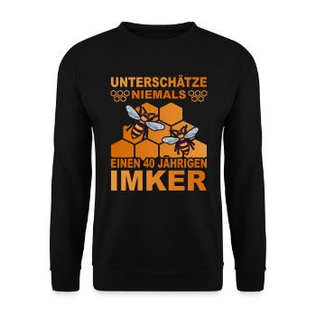 Bester Imker 40 Jahre Geburtstag Bienenzüchter - Unisex Pullover - Schwarz - Vorne - Alina (178cm) & Michal (187cm)