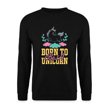 Einhorn Born To Be A Unicorn - Unisex Pullover - Schwarz - Vorne - Alina (178cm) & Michal (187cm)