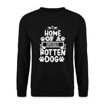 The home of a spoiled dog - Unisex Sweatshirt - black - Front - Alina (178cm) & Michal (187cm)