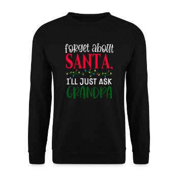 Oubliez le Père Noël, je demande à grand-père - Sweat-shirt Unisexe - noir - Devant - Alina (178cm) & Michal (187cm)