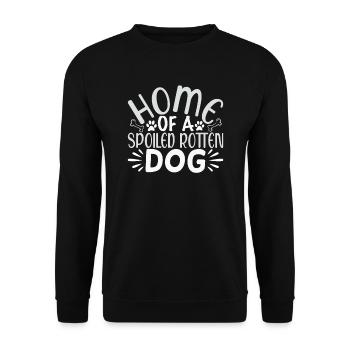 The home of a spoiled dog - Unisex Sweatshirt - black - Front - Alina (178cm) & Michal (187cm)