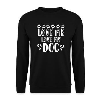 Aime-moi Aime mon chien - Sweat-shirt Unisexe - noir - Devant - Alina (178cm) & Michal (187cm)