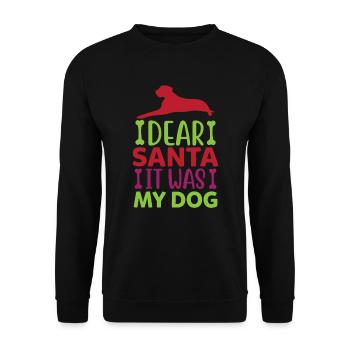 Dear Santa Claus, it was my dog - Unisex Sweatshirt - black - Front - Alina (178cm) & Michal (187cm)