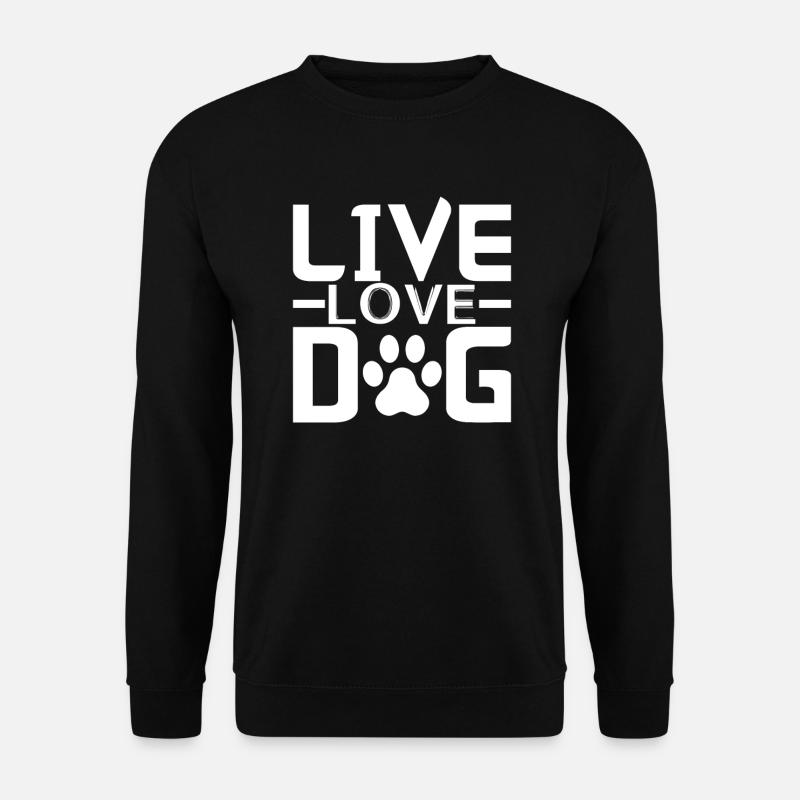 Leben Liebe Hunde - Unisex Pullover - Schwarz