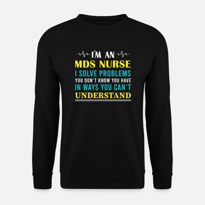 MDS Nurse - Unisex Sweatshirt - black