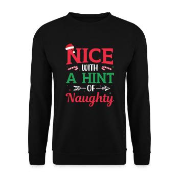 Schön mit einem Hauch von unanständig Christmas - Unisex Pullover - Schwarz - Vorne - Alina (178cm) & Michal (187cm)