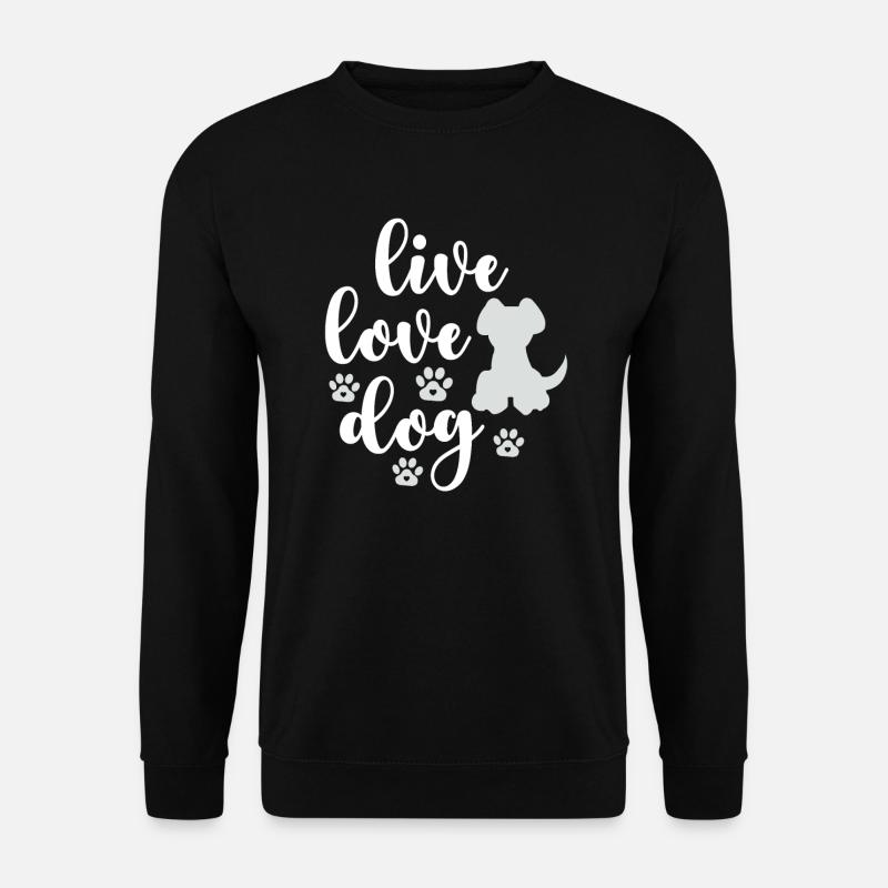 Leben Liebe Hunde - Unisex Pullover - Schwarz