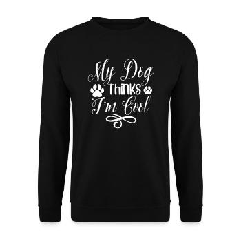 My dog thinks I'm cool - Unisex Sweatshirt - black - Front - Alina (178cm) & Michal (187cm)