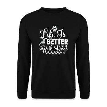 La vie est meilleure avec les chiens - Sweat-shirt Unisexe - noir - Devant - Alina (178cm) & Michal (187cm)