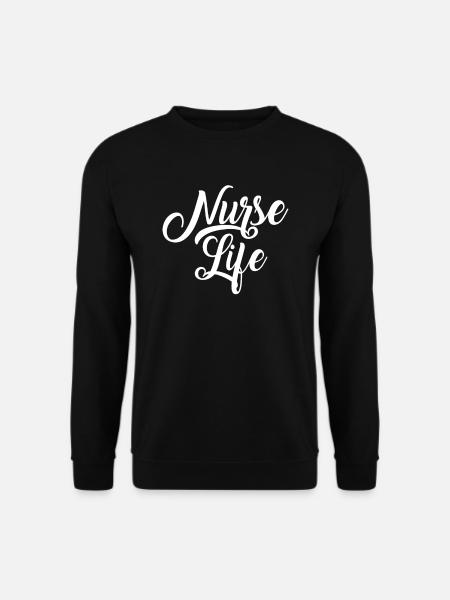 Nurse Life - Unisex Sweatshirt - black