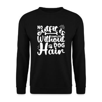 No outfit is complete without dog hair - Unisex Sweatshirt - black - Front - Alina (178cm) & Michal (187cm)