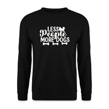 Moins de gens plus de chiens - Sweat-shirt Unisexe - noir - Devant - Alina (178cm) & Michal (187cm)
