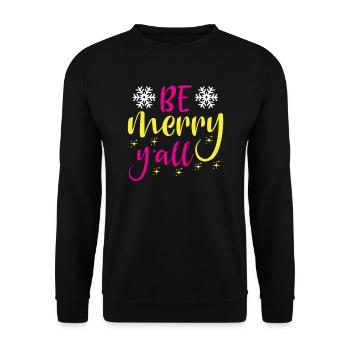 Seid fröhlich, ihr alle Ugly Christmas Sweater - Unisex Pullover - Schwarz - Vorne - Alina (178cm) & Michal (187cm)