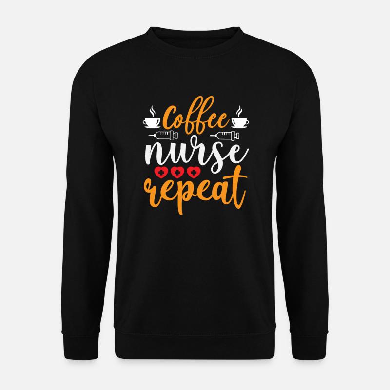 Infirmière de café Répéter - Sweat-shirt Unisexe - noir