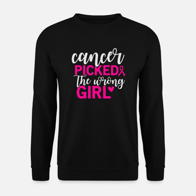 Krebs hat sich das falsche Mädchen ausgesucht - Unisex Pullover - Schwarz