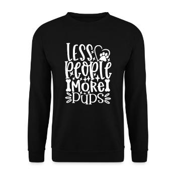 Moins de gens plus de chiots - Sweat-shirt Unisexe - noir - Devant - Alina (178cm) & Michal (187cm)