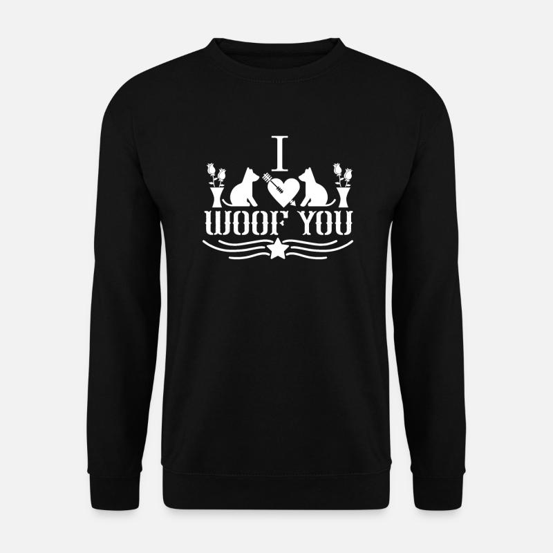 Ich wuff dich - Unisex Pullover - Schwarz