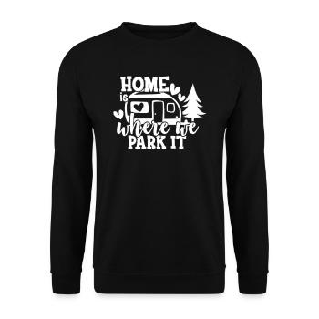 Zuhause ist, wo wir es parken Wandershirt - Unisex Pullover - Schwarz - Vorne - Alina (178cm) & Michal (187cm)