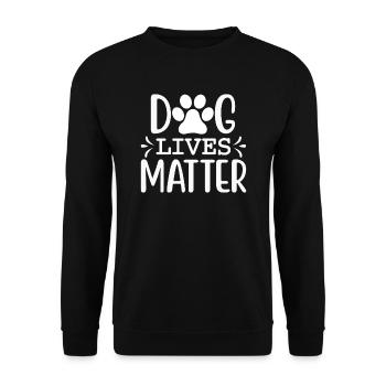 Dog lives matter - Unisex Pullover - Schwarz - Vorne - Alina (178cm) & Michal (187cm)